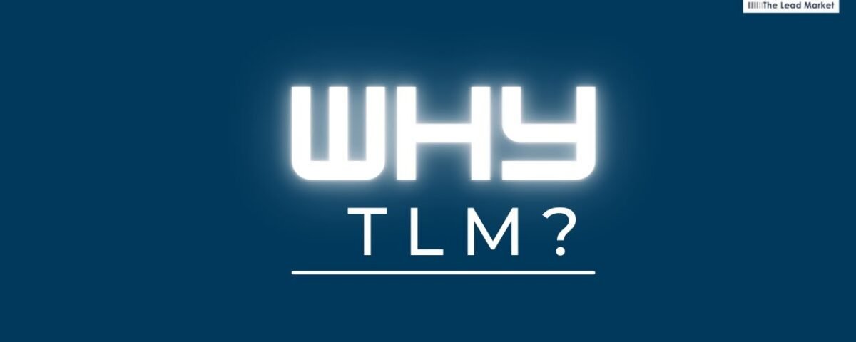 Why TLM? B2B Lead Generation Company | The Lead Market