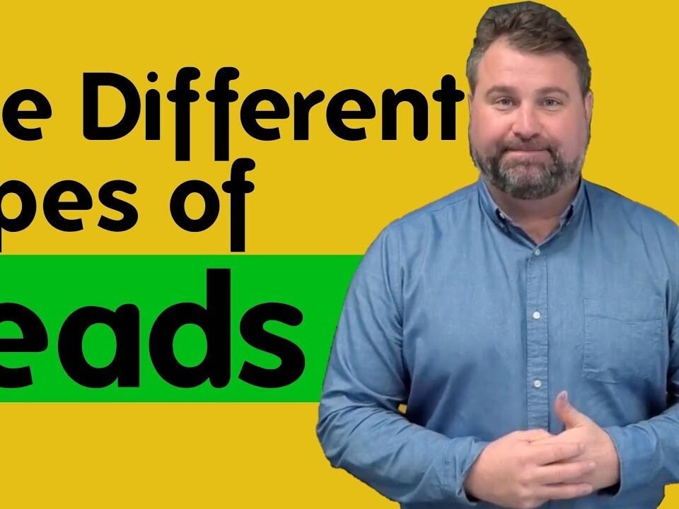 The Different Types of Leads In Your Business – Sales – Matthew Elwell