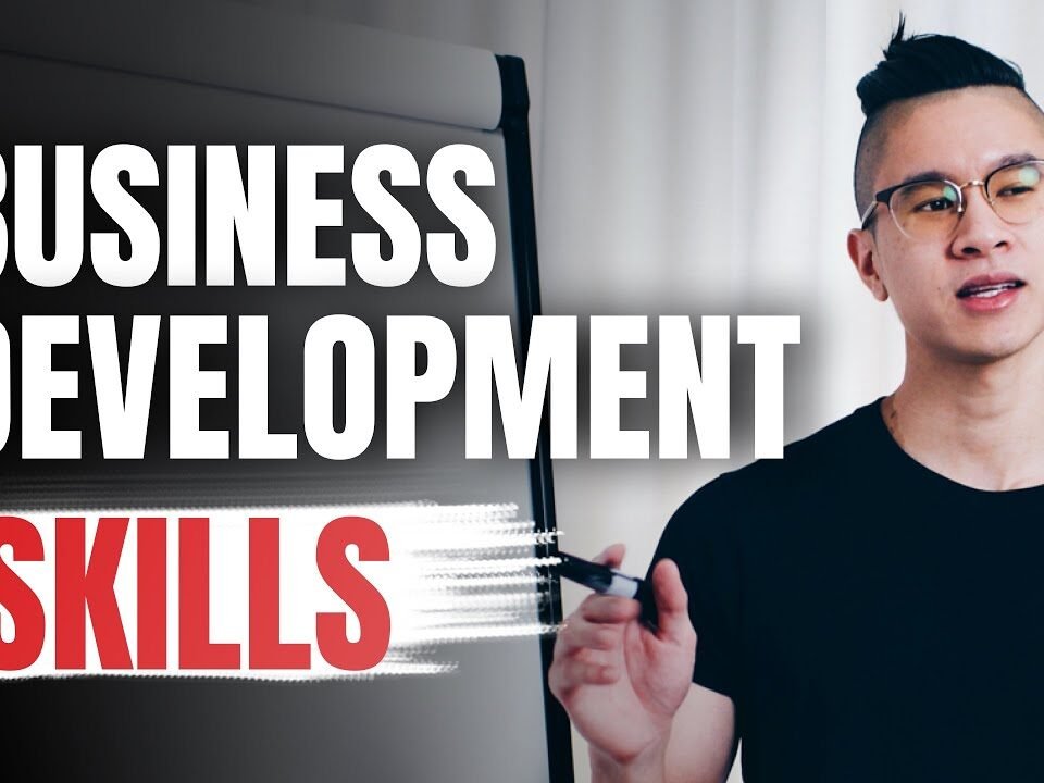 Business Development Skills – 3 Skills You Must Have To Succeed In Business Development