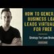 How To Generate Business Loan Leads Virtually For Free