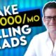 How to Make ,000 a month Selling Leads – Lead Gen Business Tips