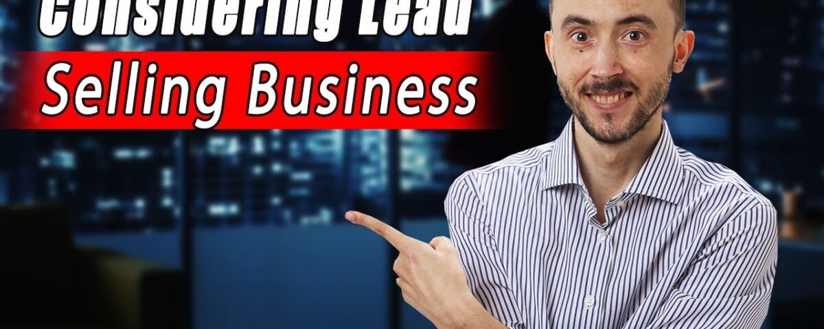 📈 Considering A Lead Selling Business? Selling Leads to Businesses Sucks, But Can Still Work See Why