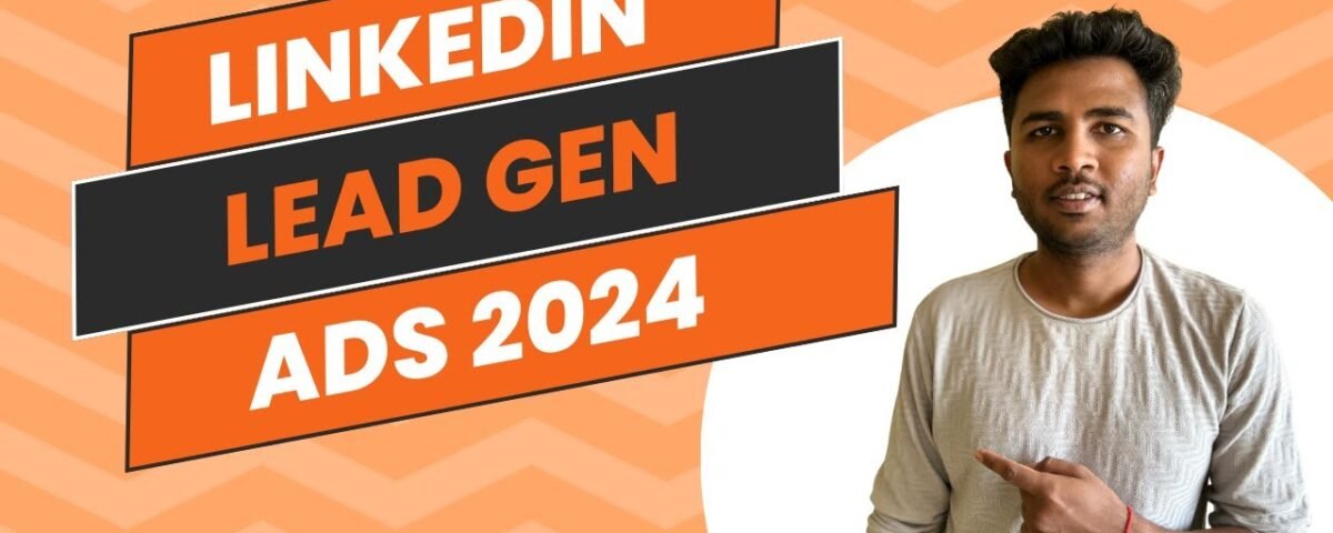 Linkedin ads Lead generation for Beginners (2024) | B2B lead generation