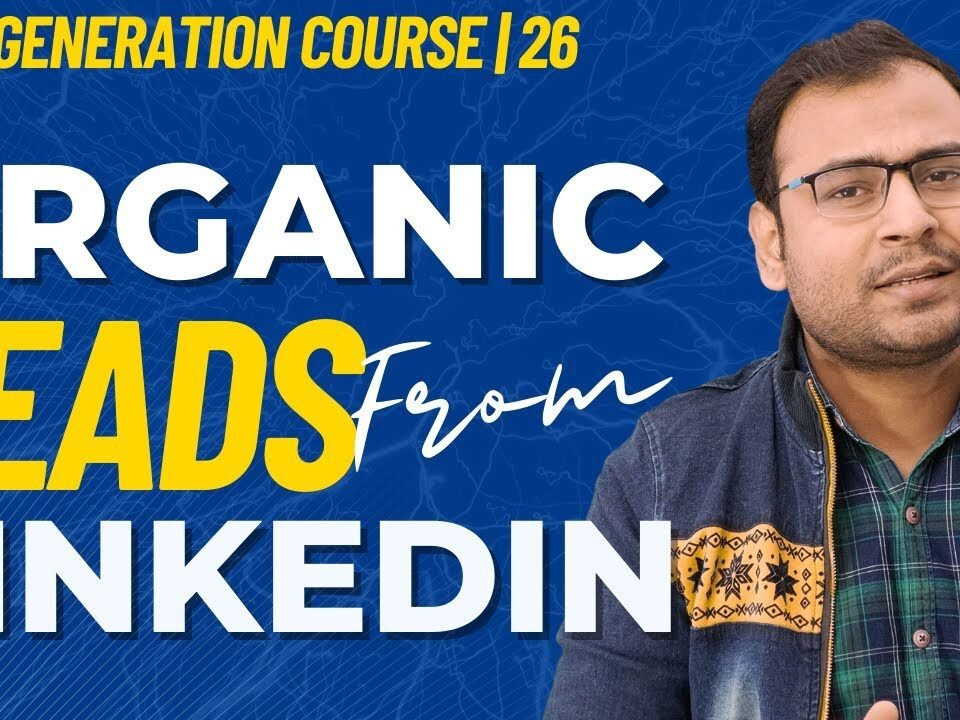 How to generate leads through LinkedIn  | Lead Generation | #26