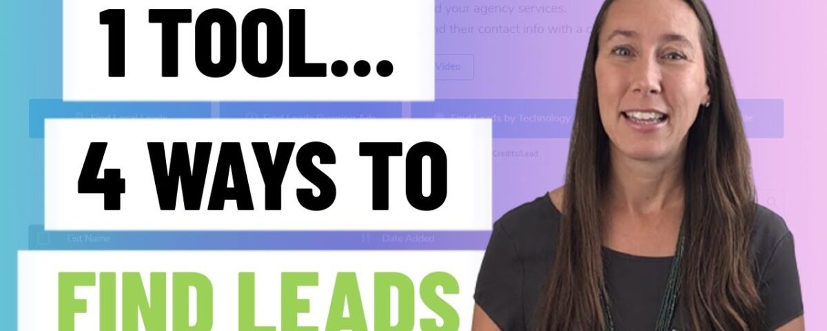 4 Ways to Find Web Design & SEO Leads Using 1 Tool  |  Better Leads