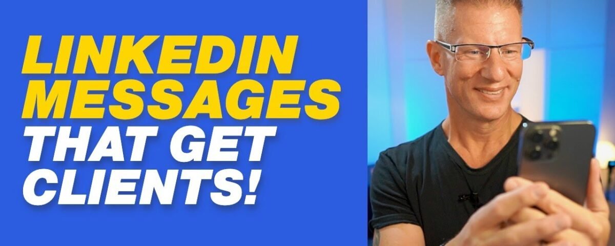 How to Get Clients From LinkedIn Messaging  – LinkedIn Lead Generation (LinkedIn Marketing Tutorial)
