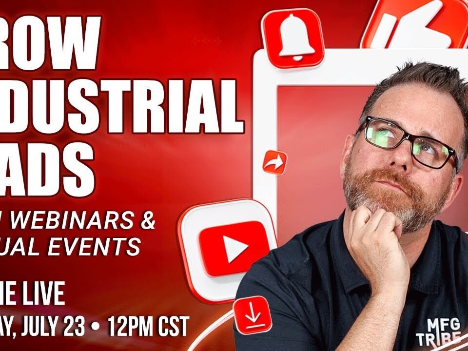 Grow Industrial Leads with Webinars & Virtual Events