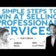 5 Simple Steps To Win The Professional Services Sale