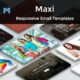 Maxi – Multipurpose Responsive Email Templates