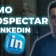 Como prospectar e gerar leads no Linkedin