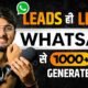 ✅( Day ￼6) How to generate 1000+ Lead from WhatsApp￼? || lead Generation || make money Online