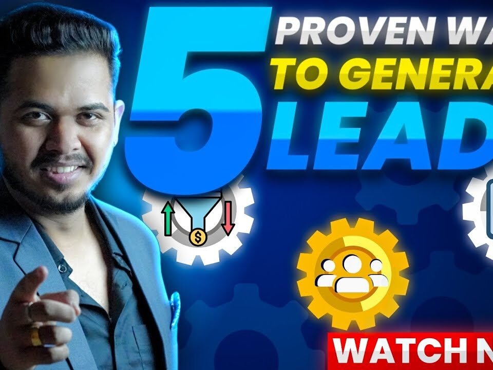 How To Generate High Quality Leads For Your Business | Organic Lead Generation | Aman Upadhyay