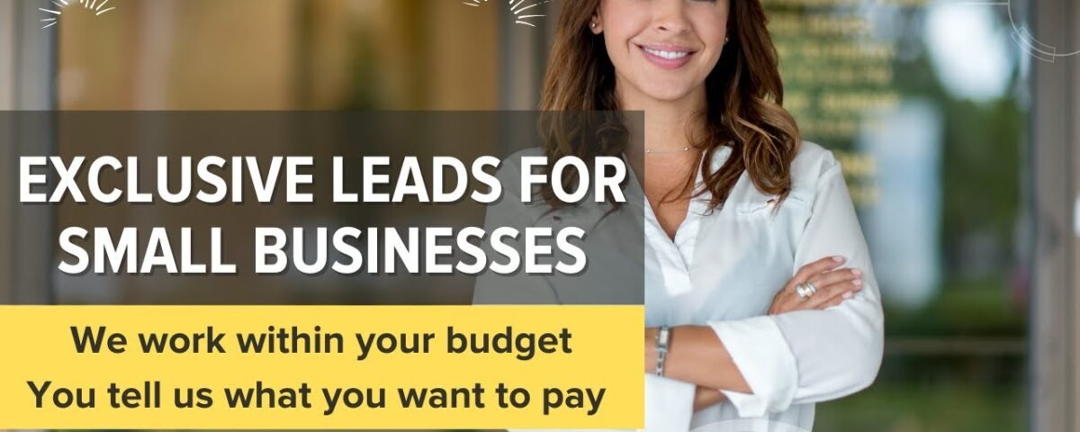 Small Business Lead Generation | Exclusive leads for Small Business | Free Sign up