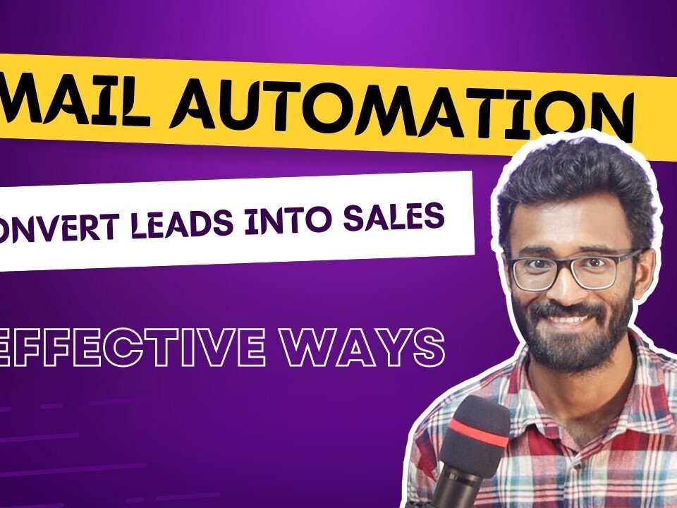 Email Automation System | Convert Leads into Sales | Everything You Need To Know