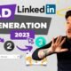 The LinkedIn Lead Generation Bible 🚀 [Updated 2023]