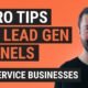 3 Pro Tips for Lead Gen Funnels for Service Businesses