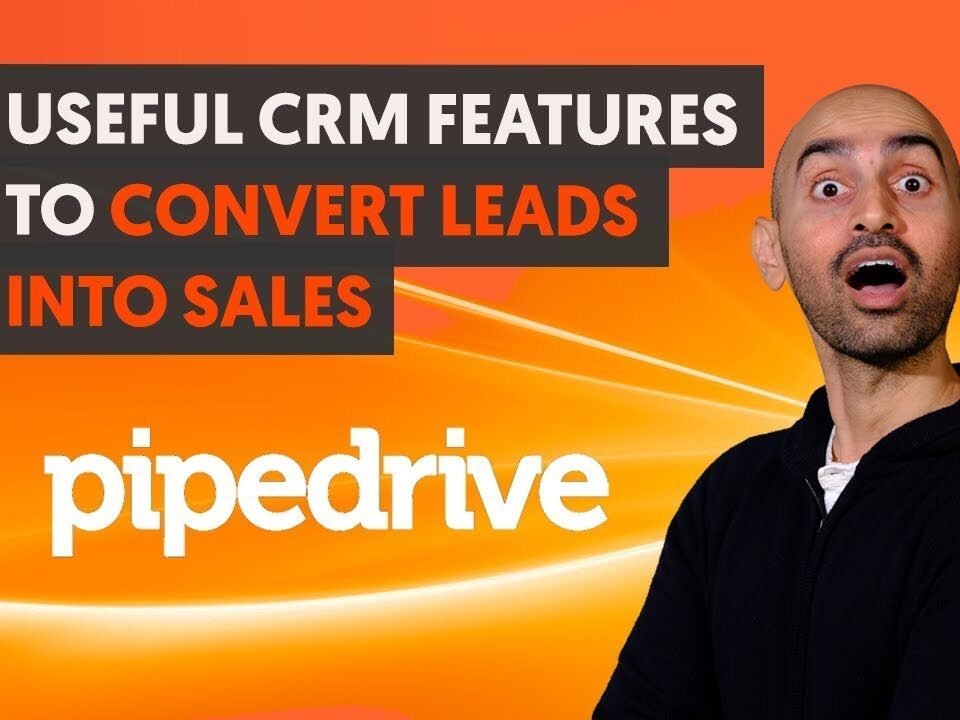 How to Convert Your Leads Into Sales With These 5 CRM Features