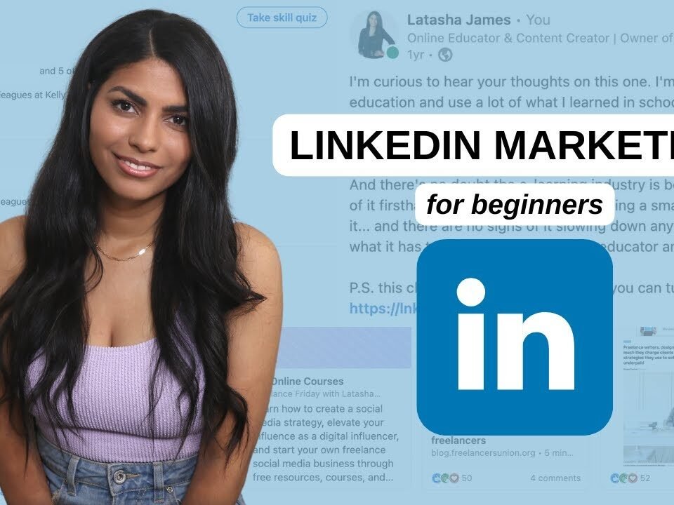 Social Media Marketing for Beginners: LinkedIn