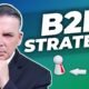 What is the BEST B2B Business Development Strategy? |  B2B Lead Generation Strategy