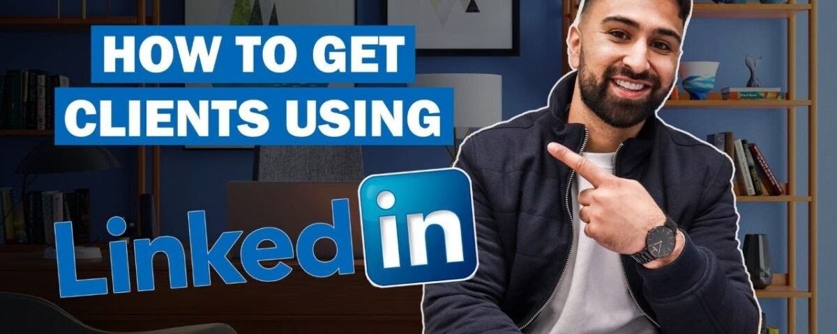 How to Get Clients From LinkedIn (The Attraction Method)