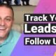 How to track your leads and follow ups to be organized and successful in your business!