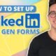 [WALKTHROUGH] How To Set Up LinkedIn Lead Gen Forms | The Most Powerful Type Of Ad You Can Run