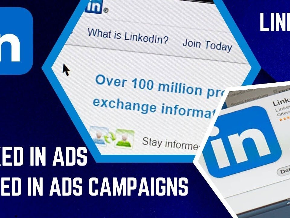 LinkedIn ads |What is LinkedIn Ads ? | Linked In Ads Campaigns | Benefits Of linked In Advertising