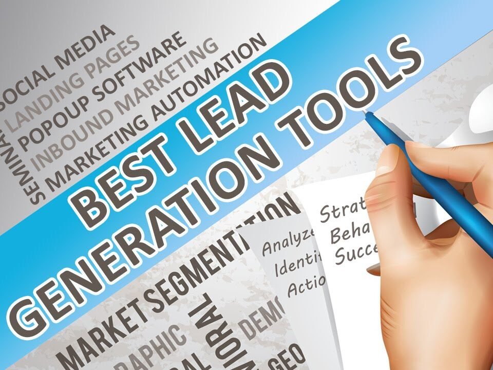 Lead Generation Tools – The Top 3 Tools You Must Use in Your Business