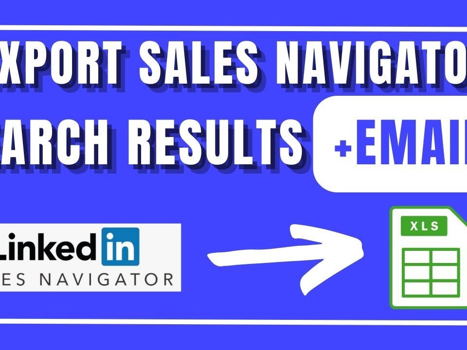 How To Export Leads From Sales Navigator With Emails