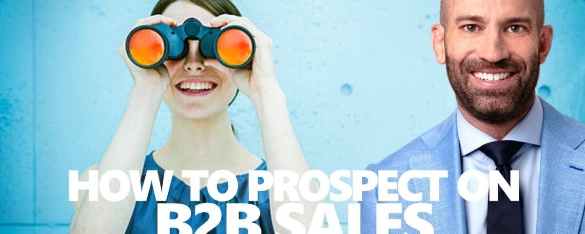 How to prospect for B2B sales