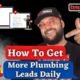 How To Get More Plumbing Leads Daily