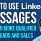 How to Use LinkedIn Messages for More Qualified Leads and Sales