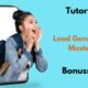 Tutorial | Lead Generation Mastery | Bonusses