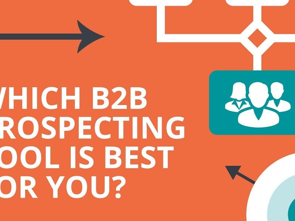 Which B2B Prospecting Tool is Best For You?