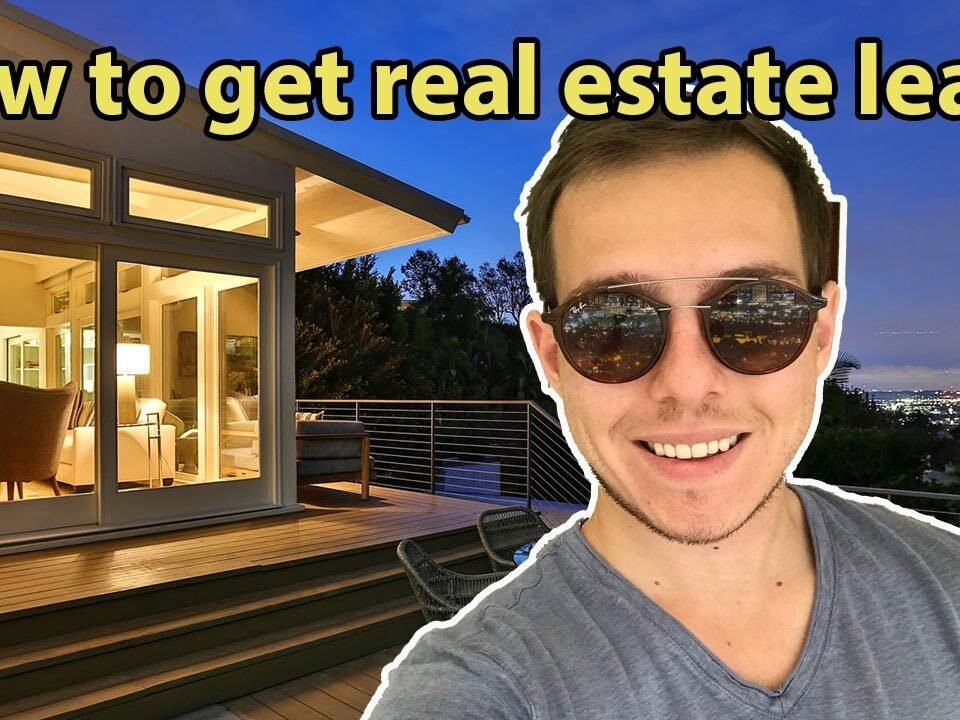 How to get leads in Real Estate