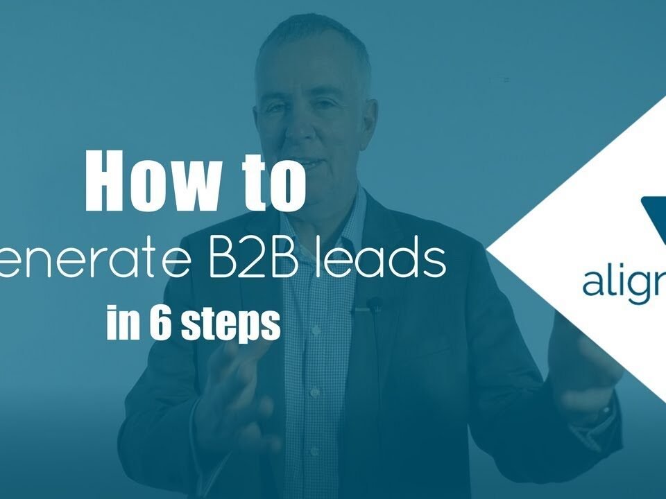 How to generate B2B leads in 6 steps [video]