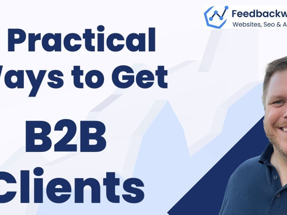 9 Practical Ideas to get B2B Customers – B2B Lead Generation & B2B Marketing Ideas