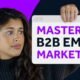 Mastering B2B Email marketing: Expert-Backed Strategies for Lead Generation Success!