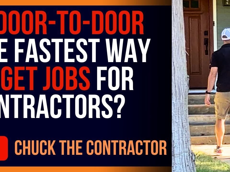 Is Door-To-Door The Fastest Way To Get Leads For Construction Contractors And Home Services?