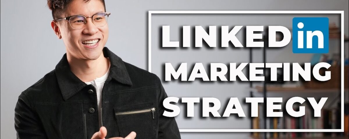 Top 5 LinkedIn Marketing Strategy For 2021 | LinkedIn Lead Generation Tutorial