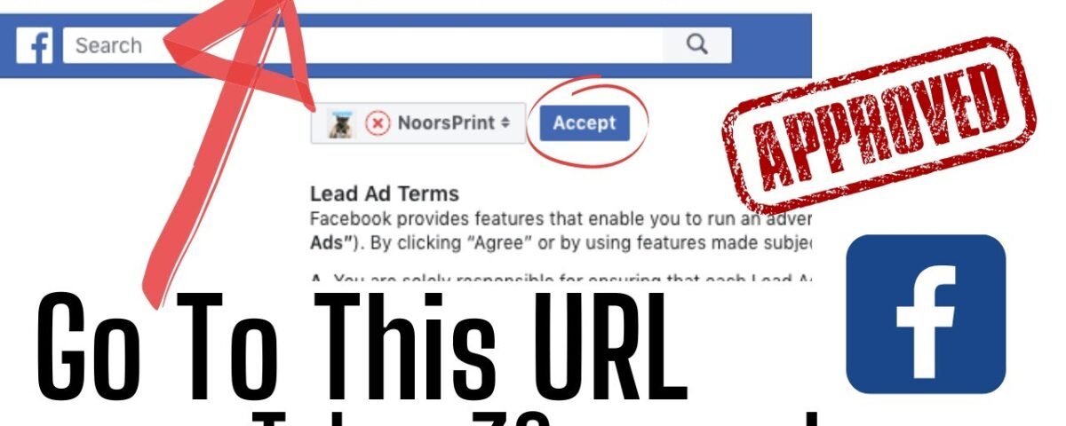 How to Accept Facebook Terms of Services For Lead Generation | URL Included | Accepted in 30 Seconds