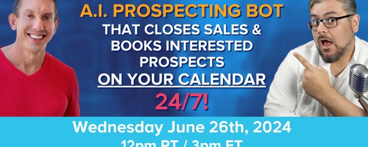 How to Train Your Own A.I. Prospecting Bot That Closes Sales & Books Interested Prospects