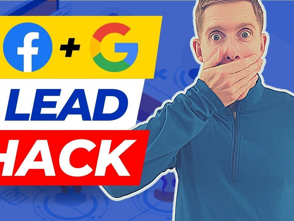 Facebook + Google = Generate HOT Leads 😮 [You’ve Never Seen This Before]