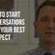 B2B Sales Prospecting Tips – How to Start Conversations With Your Best Prospect