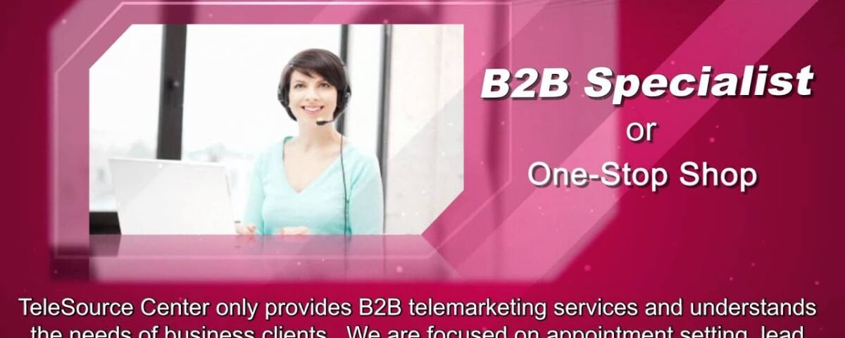 B2B Telemarketing:  What You Need to Consider