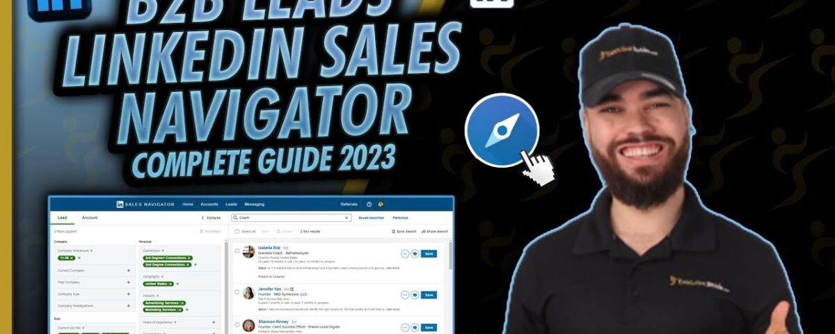 How To Create Hyper-Targeted B2B Prospecting Lists With LinkedIn Sales Navigator In 2023 🎯 [GUIDE]