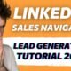 How to Use Sales Navigator For Lead Generation? [2023 Tutorial] – Best Features & Tips