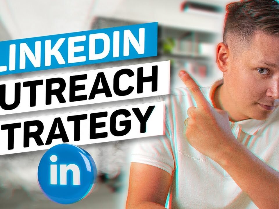 Linkedin Outreach Strategy / Linkedin Lead Generation