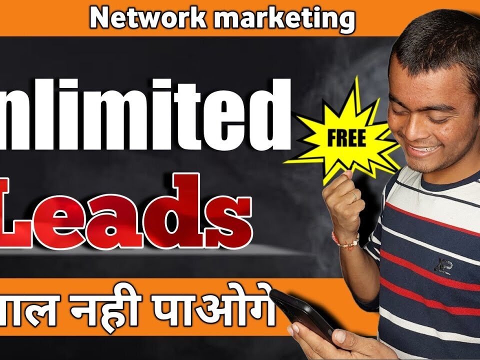 { Daily हजारो Leads आयगी } How to generate leads for network marketing By Eshu singh