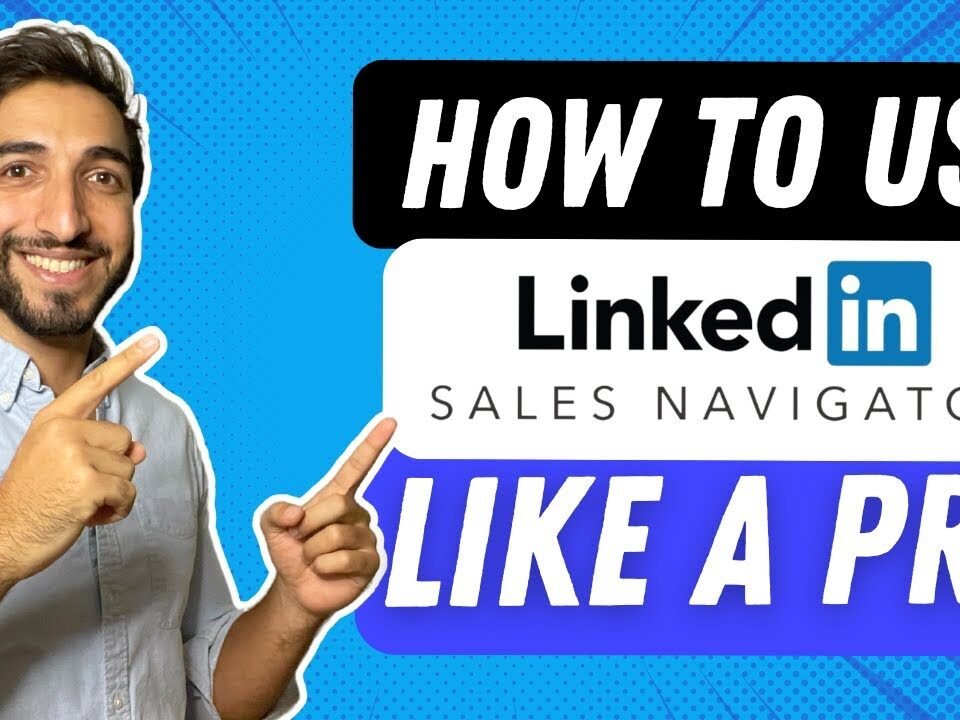 How To Use Linkedin Sales Navigator For Lead Generation  – Short And Easy Tutorial